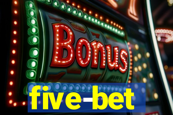 five-bet