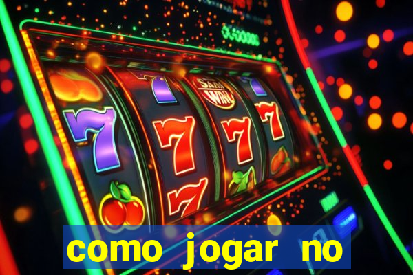 como jogar no tigrinho sem depositar