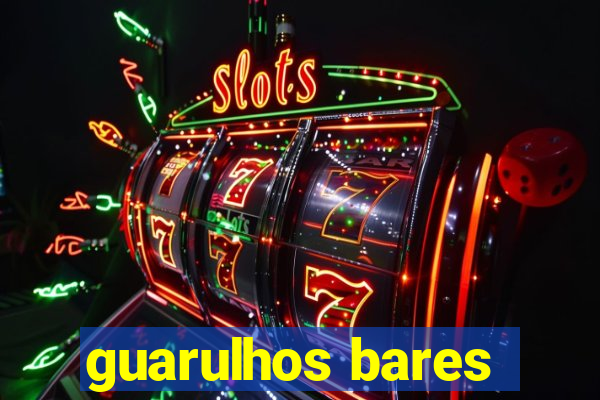 guarulhos bares