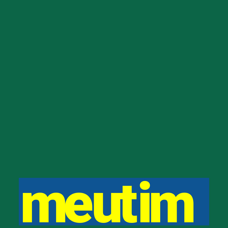 meutim