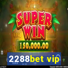 2288bet vip