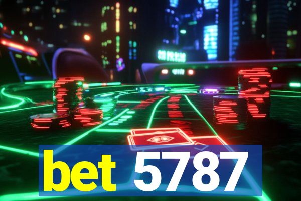 bet 5787