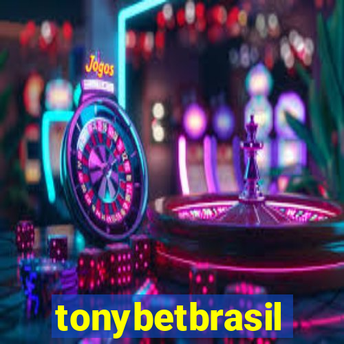 tonybetbrasil