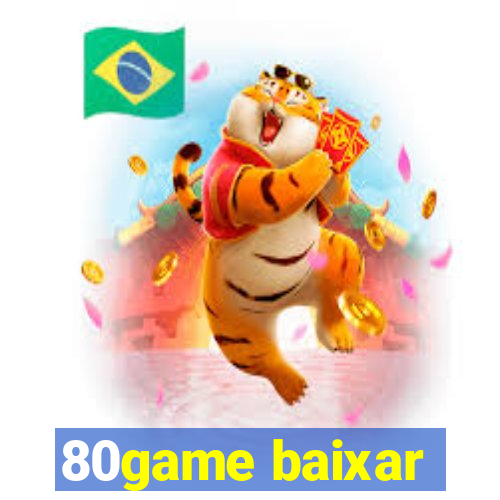 80game baixar