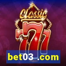 bet03 .com