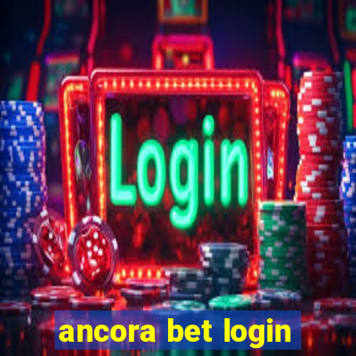 ancora bet login