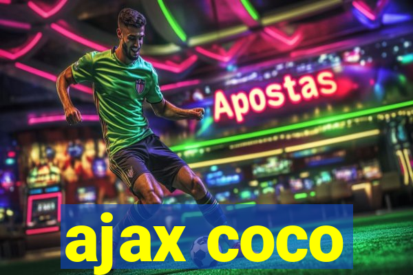 ajax coco