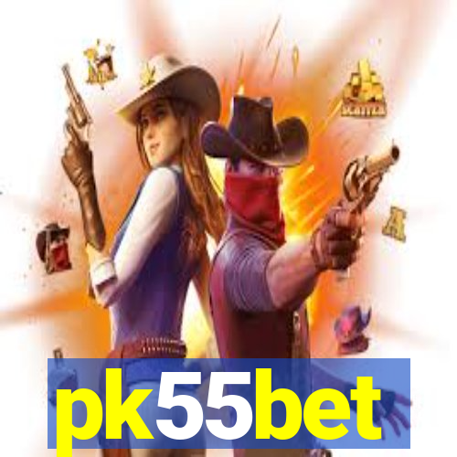 pk55bet