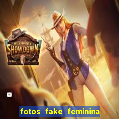 fotos fake feminina no espelho