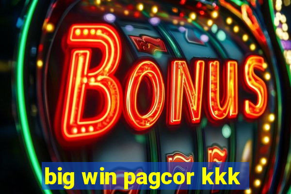 big win pagcor kkk