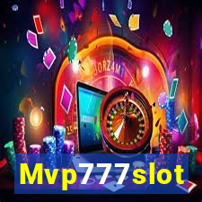 Mvp777slot