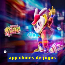 app chines de jogos