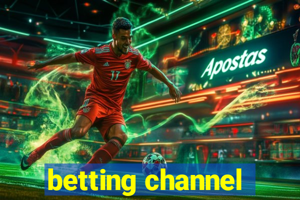 betting channel