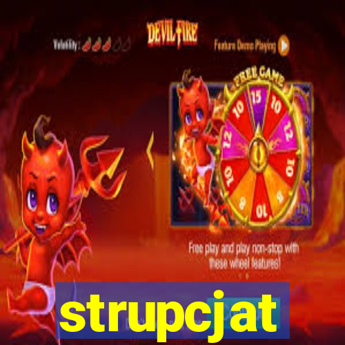 strupcjat