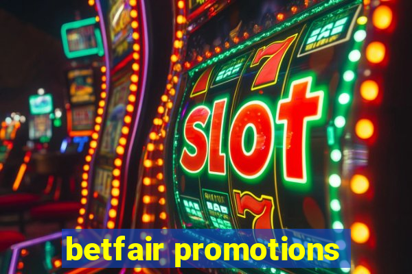 betfair promotions