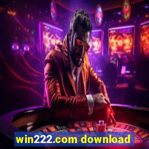 win222.com download