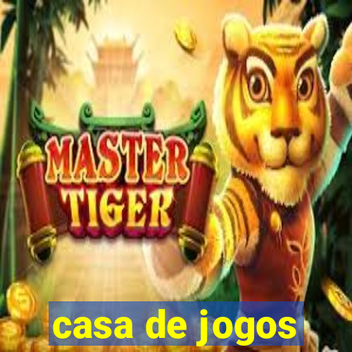 casa de jogos