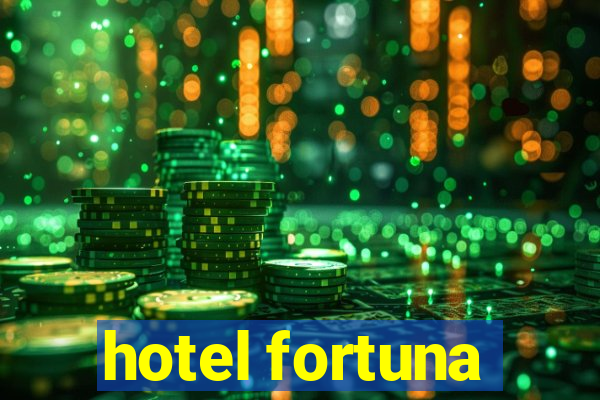 hotel fortuna