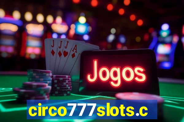 circo777slots.com