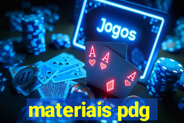 materiais pdg