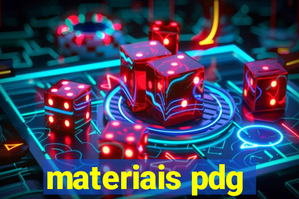 materiais pdg