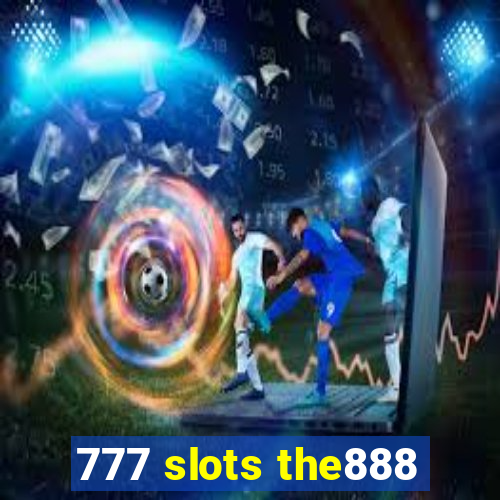 777 slots the888