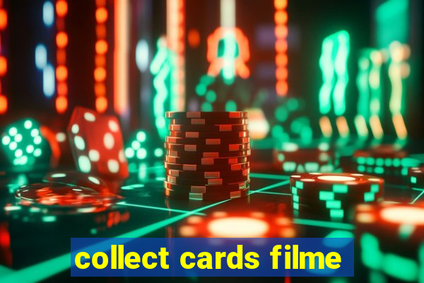 collect cards filme