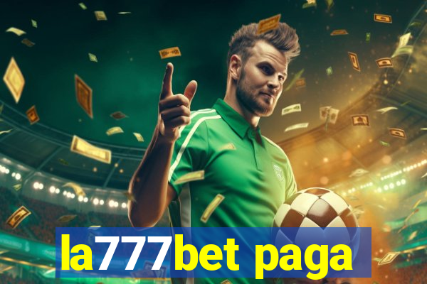 la777bet paga