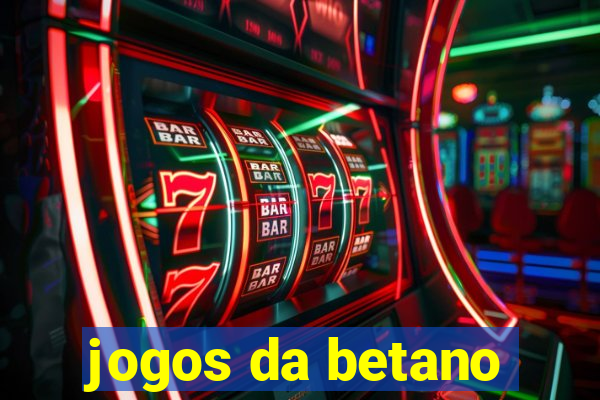 jogos da betano