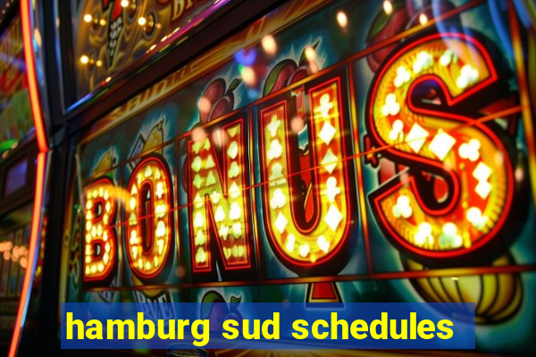 hamburg sud schedules