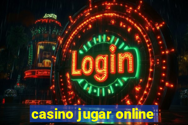 casino jugar online