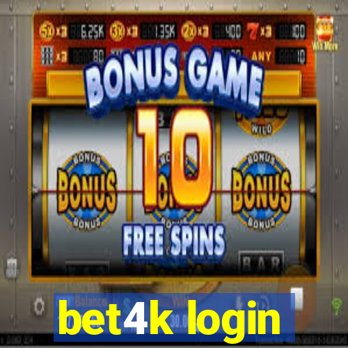 bet4k login