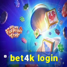 bet4k login