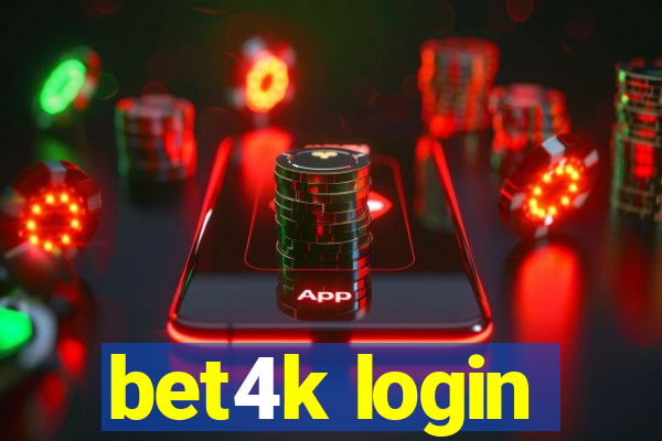 bet4k login