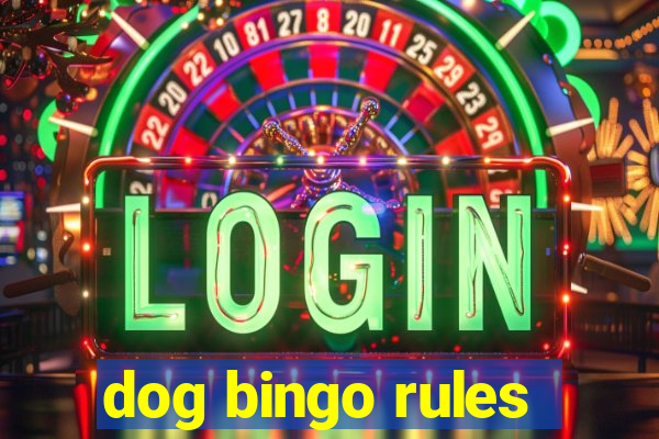 dog bingo rules