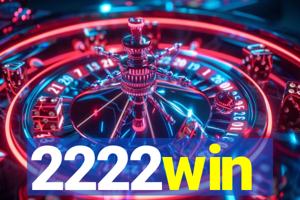 2222win