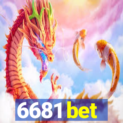 6681 bet