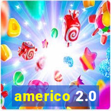 americo 2.0