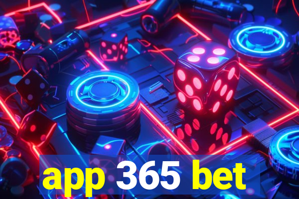 app 365 bet