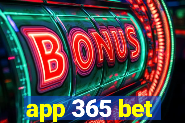 app 365 bet