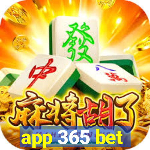 app 365 bet