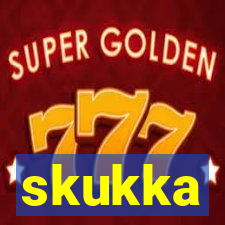 skukka