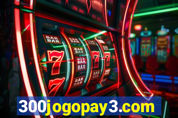 300jogopay3.com