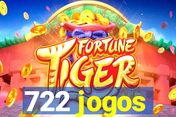 722 jogos