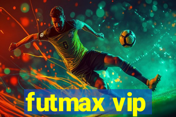 futmax vip