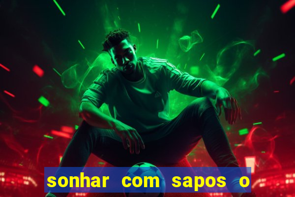 sonhar com sapos o que significa