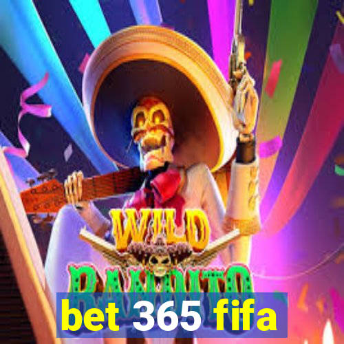 bet 365 fifa