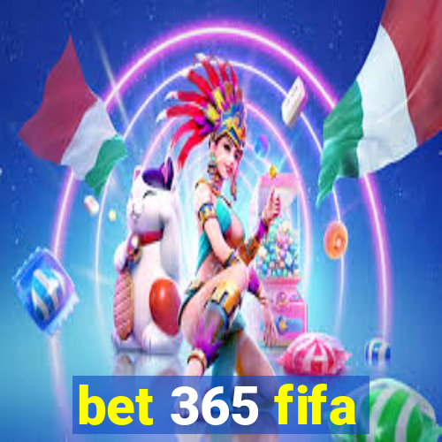 bet 365 fifa