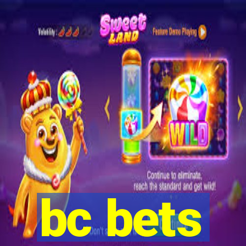 bc bets