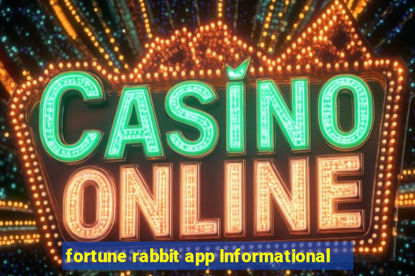 fortune rabbit app Informational